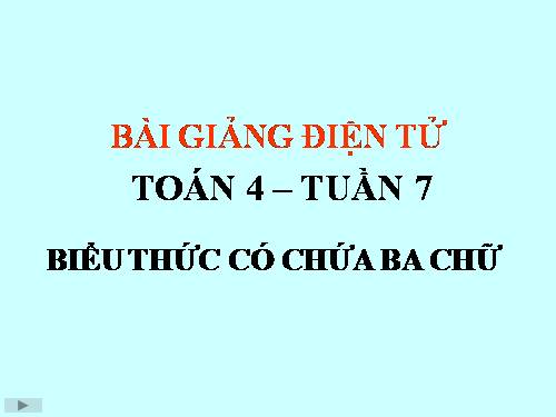 Biểu thức có chứa ba chữ