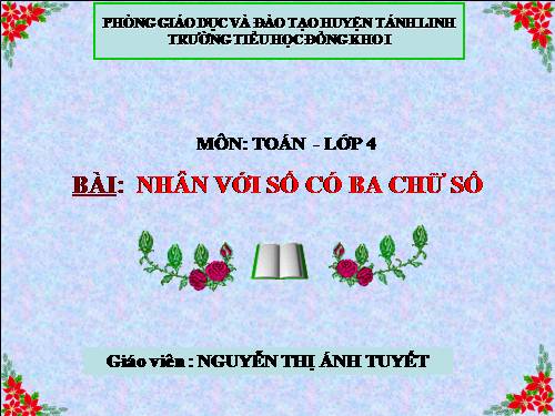 Nhân với số có ba chữ số