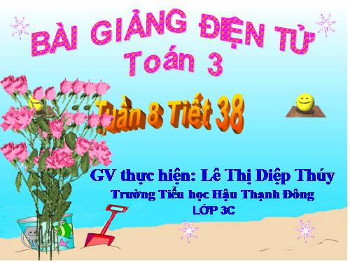 Các Bài giảng khác thuộc Chương trình Toán 4