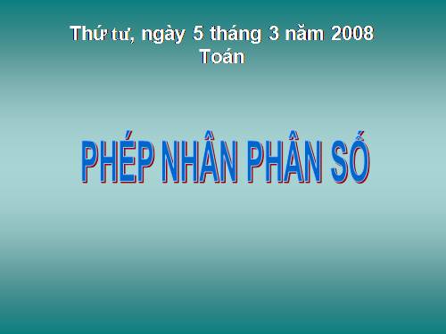 Phép nhân phân số