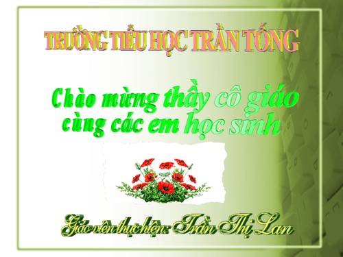 Các Bài giảng khác thuộc Chương trình Toán 4