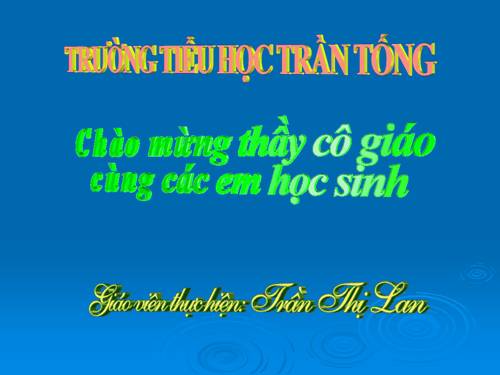 Các Bài giảng khác thuộc Chương trình Toán 4