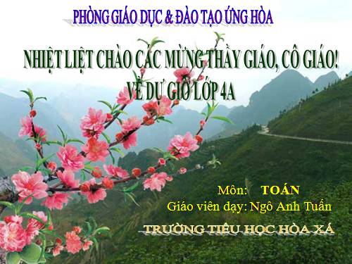 Các Bài giảng khác thuộc Chương trình Toán 4