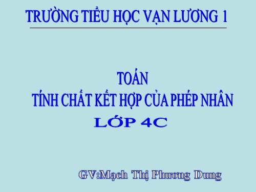 Tính chất kết hợp của phép nhân