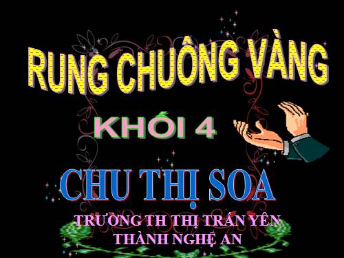 RUNG CHUÔNG VÀNG K4