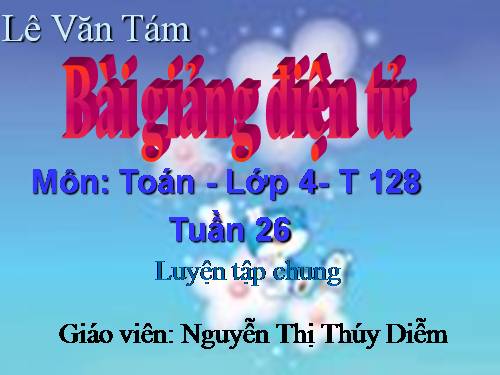 Toán Luyện tập chung - tuần 26