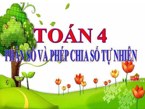 Phân số và phép chia số tự nhiên