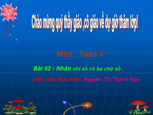 Nhân với số có ba chữ số