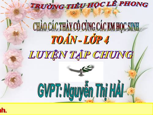 Các Bài giảng khác thuộc Chương trình Toán 4