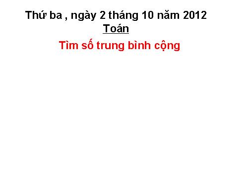 Tìm số trung bình cộng