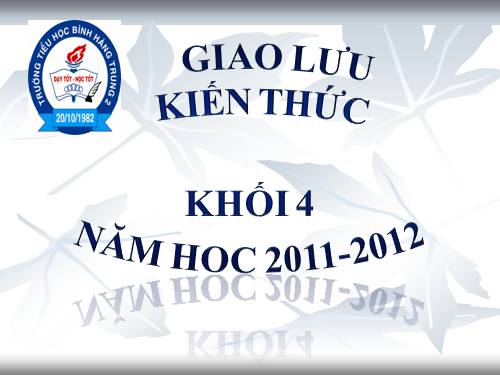 Giao lưu HS lớp 4 2011-2012
