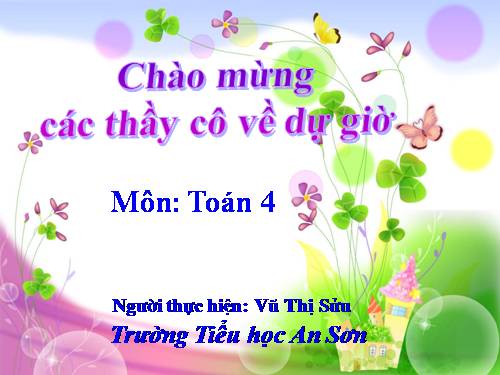 Các Bài giảng khác thuộc Chương trình Toán 4