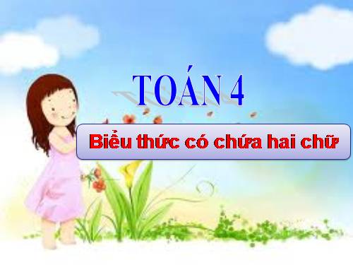 Biểu thức có chứa hai chữ