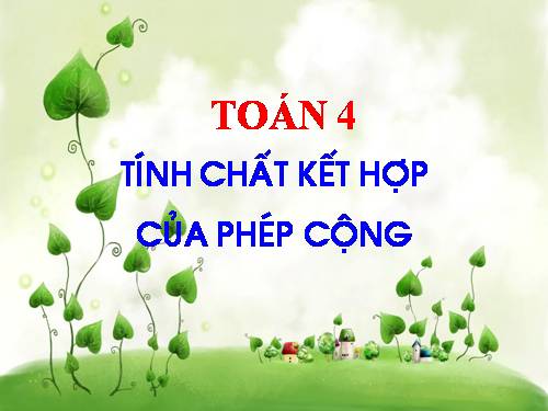 Tính chất kết hợp của phép cộng