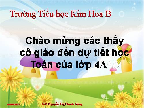 Các Bài giảng khác thuộc Chương trình Toán 4