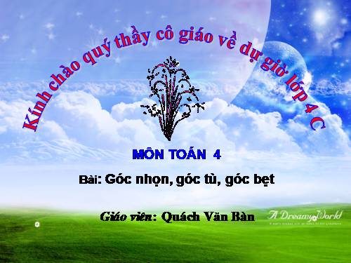 Góc nhọn, góc tù, góc bẹt