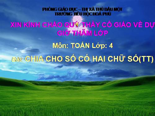 Chia cho số có hai chữ số (tiếp theo)