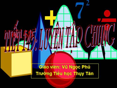 Các Bài giảng khác thuộc Chương trình Toán 4