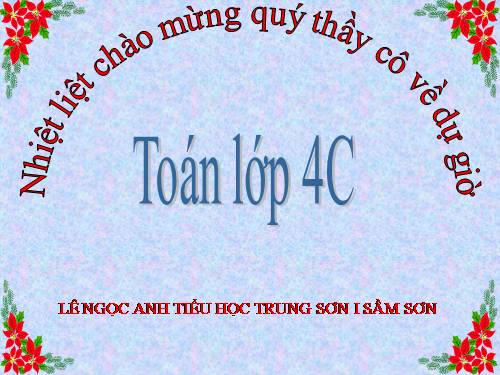 Các Bài giảng khác thuộc Chương trình Toán 4