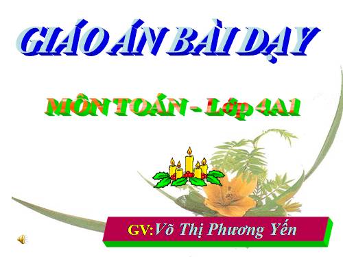 Các Bài giảng khác thuộc Chương trình Toán 4