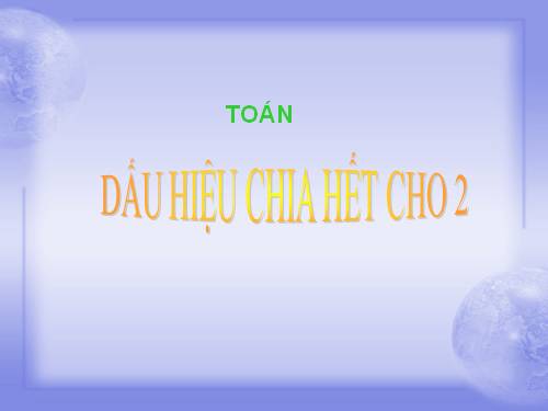 Dấu hiệu chia hết cho 2