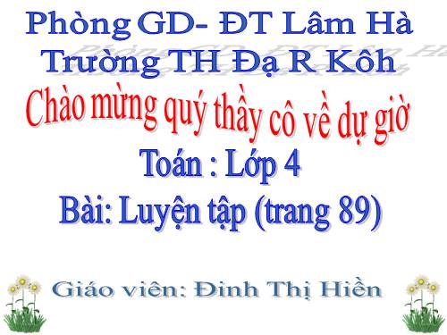 Các Bài giảng khác thuộc Chương trình Toán 4