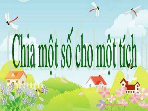 Chia một số cho một tích