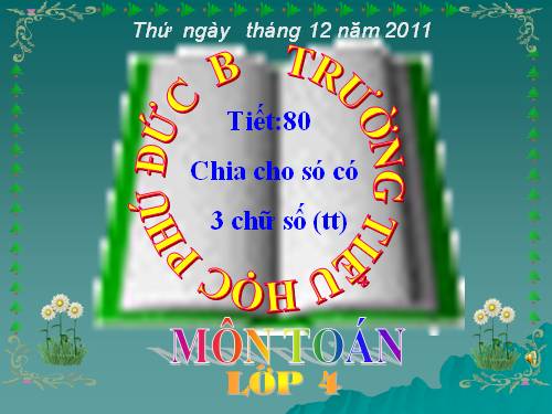 Chia cho số có ba chữ số (tiếp theo)