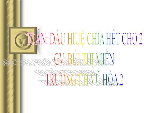 Dấu hiệu chia hết cho 2