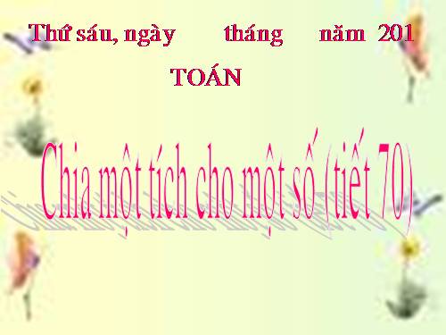 Chia một tích cho một số