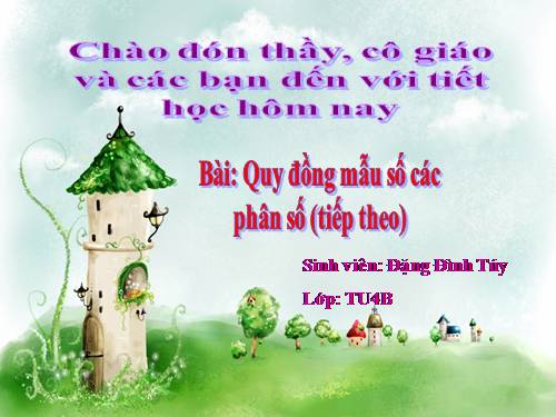 Quy đồng mẫu số các phân số (tiếp theo)