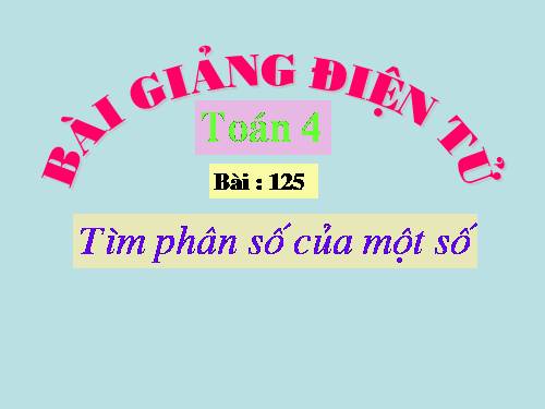 Tìm phân số của một số