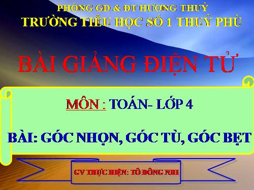 Góc nhọn, góc tù, góc bẹt