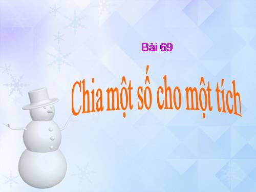 Chia một số cho một tích