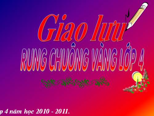 Rung Chuông Vàng k4