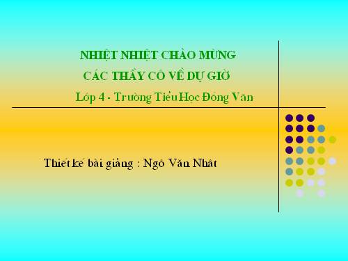 Các Bài giảng khác thuộc Chương trình Toán 4