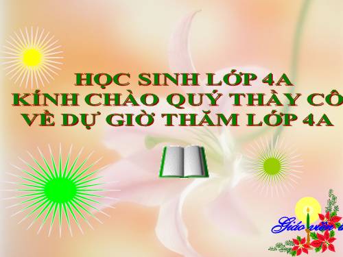 Các Bài giảng khác thuộc Chương trình Toán 4