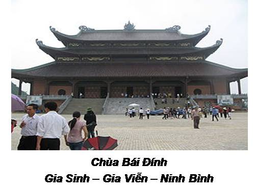 CUA BAI DINH _ NINH BINH