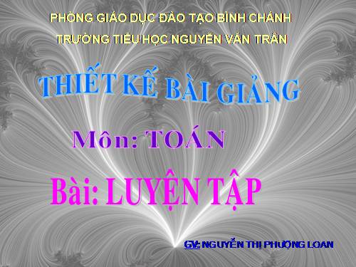 Các Bài giảng khác thuộc Chương trình Toán 4