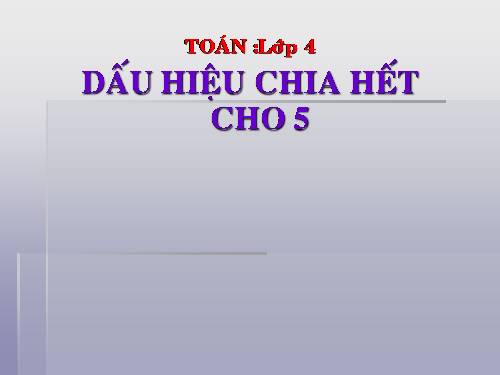 Dấu hiệu chia hết cho 5