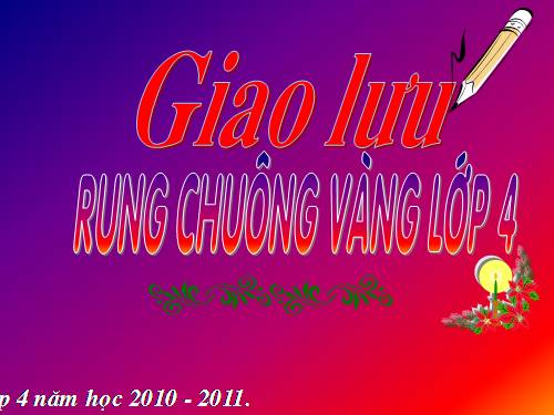 Rung chuông vàng Lop 4