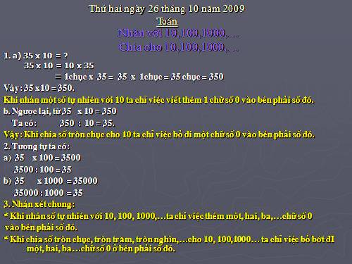 Nhân với 10,100,1000,… Chia cho 10,100,1000