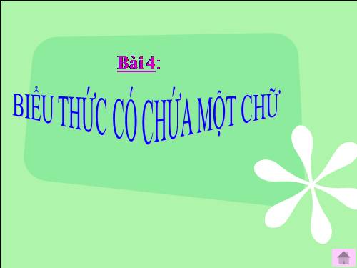 Biểu thức có chứa một chữ