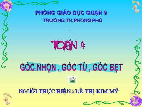 Góc nhọn, góc tù, góc bẹt