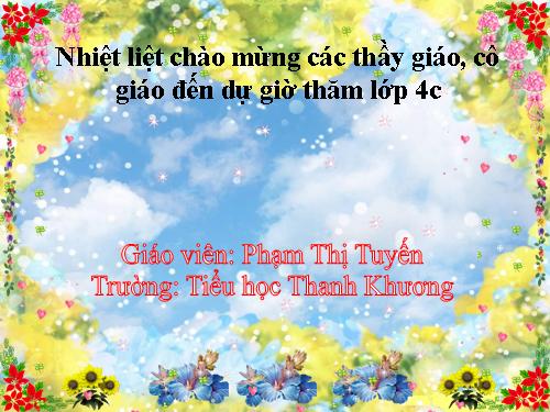 Các Bài giảng khác thuộc Chương trình Toán 4