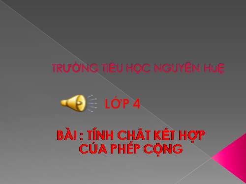 Tính chất kết hợp của phép cộng