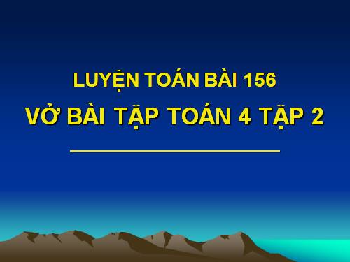 Ôn tập về các phép tính với số tự nhiên (tiếp theo)