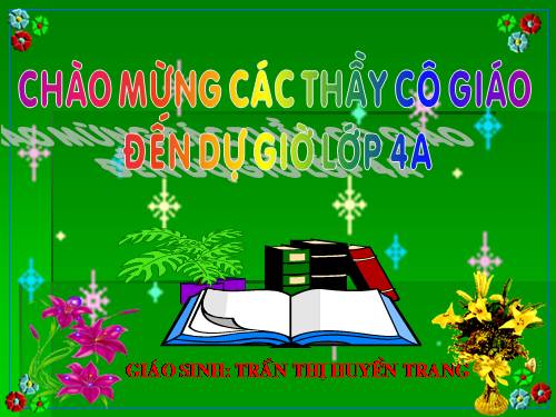 Các Bài giảng khác thuộc Chương trình Toán 4