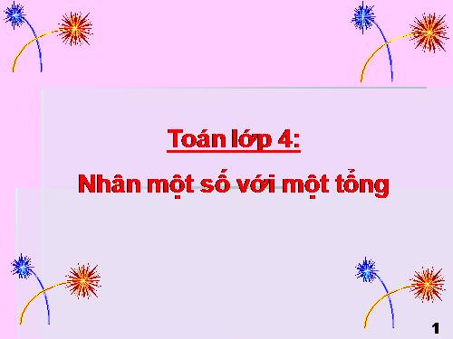 Nhân một số với một tổng