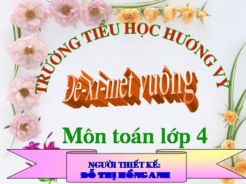 Đề - xi - mét vuông